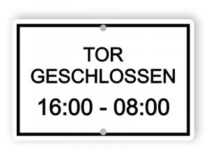 Tor geschlossen Schild